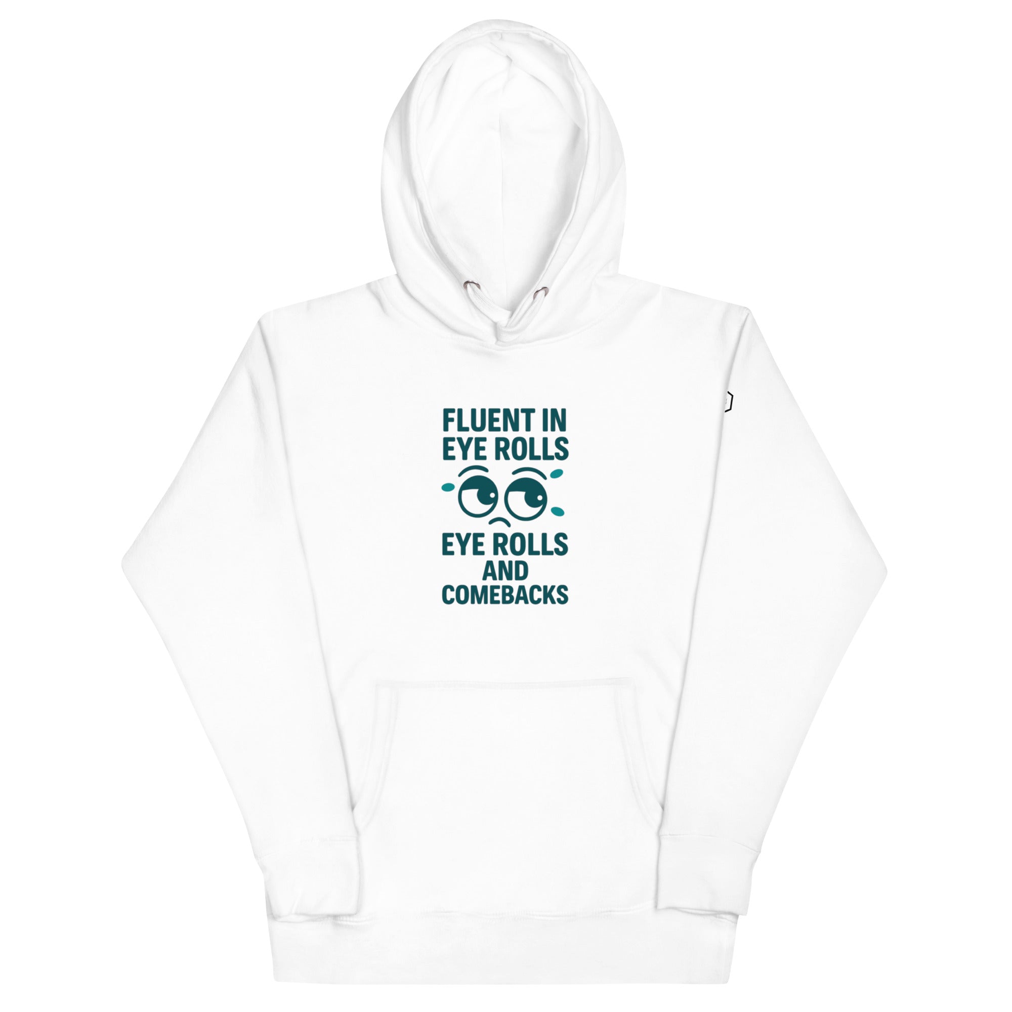 DROXXY – Fluent in Eye Rolls Hoodie | | DROXXY