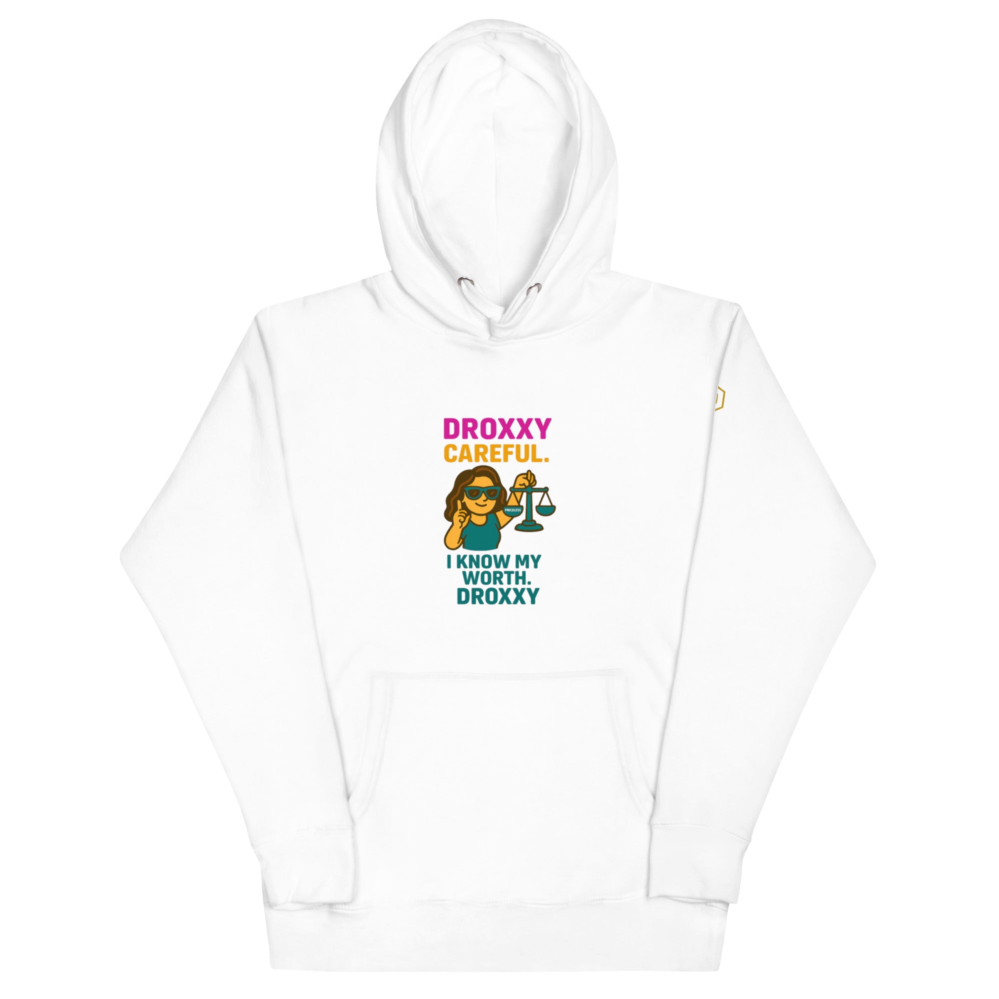 DROXXY – I Know My Worth Hoodie | | DROXXY