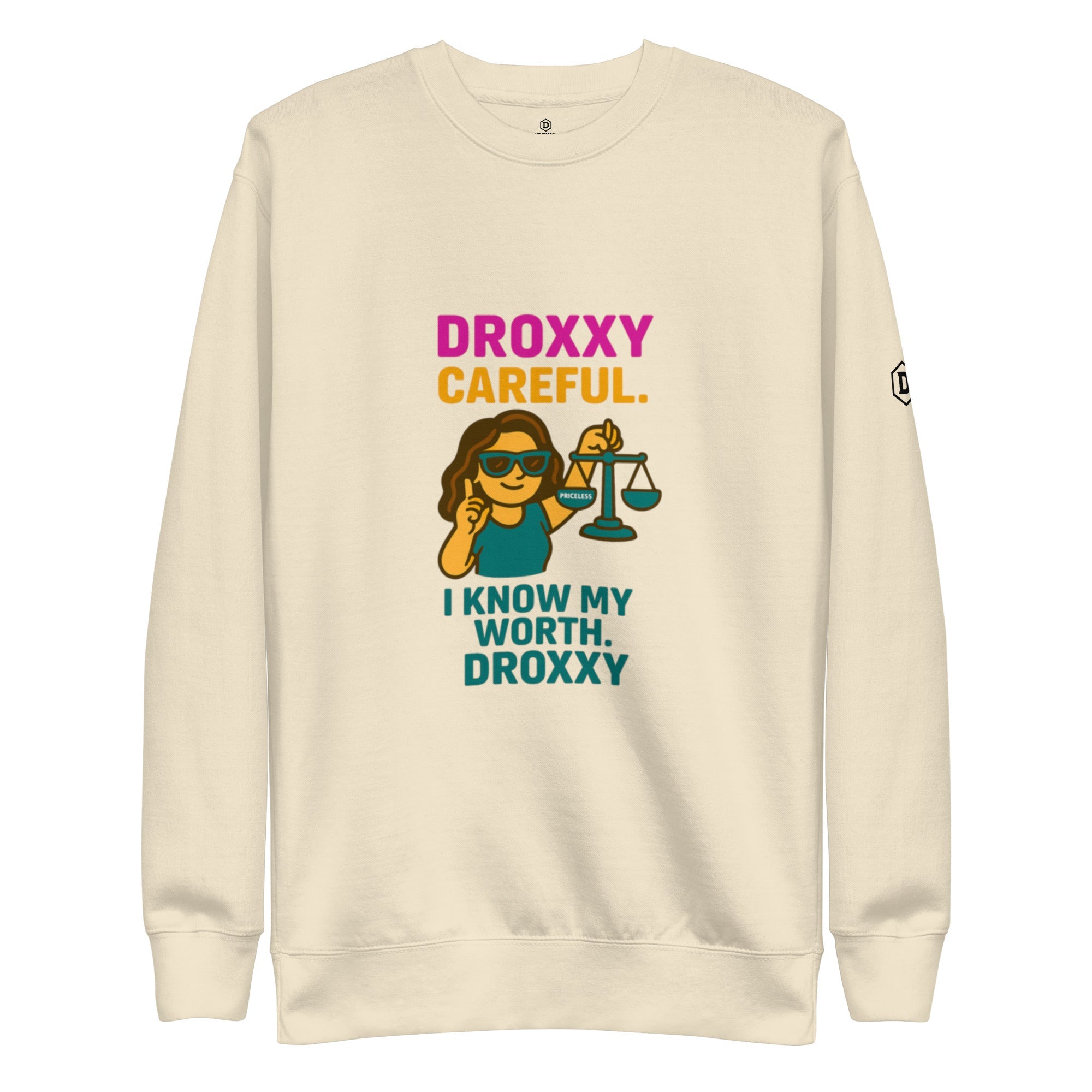 DROXXY – I Know My Worth Sweatshirt | | DROXXY