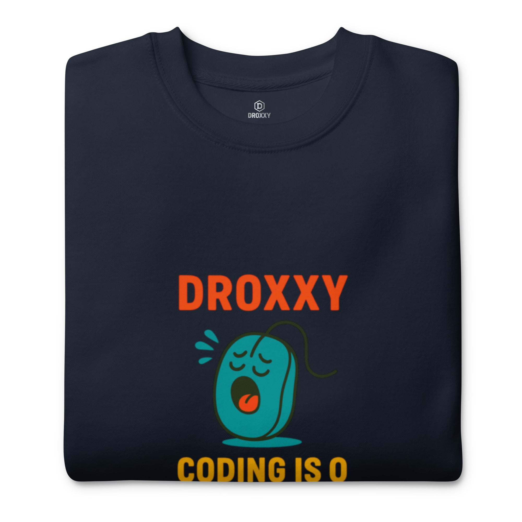 DROXXY mikina – Coding Is So Exciting | | DROXXY