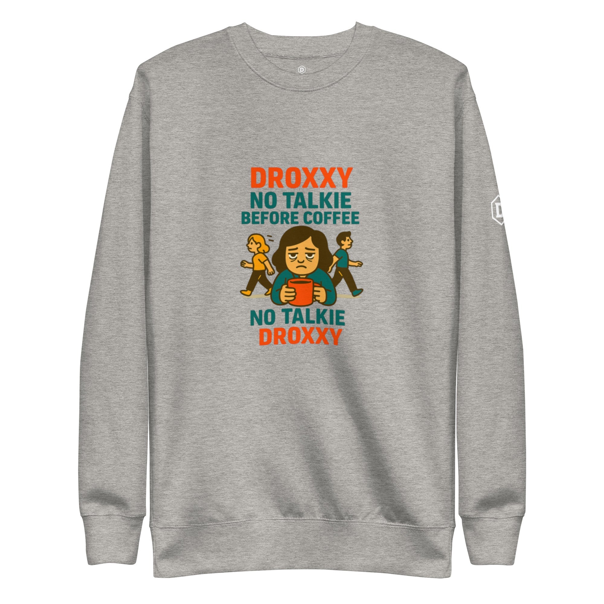 DROXXY mikina – No Talkie Before Coffee | | DROXXY