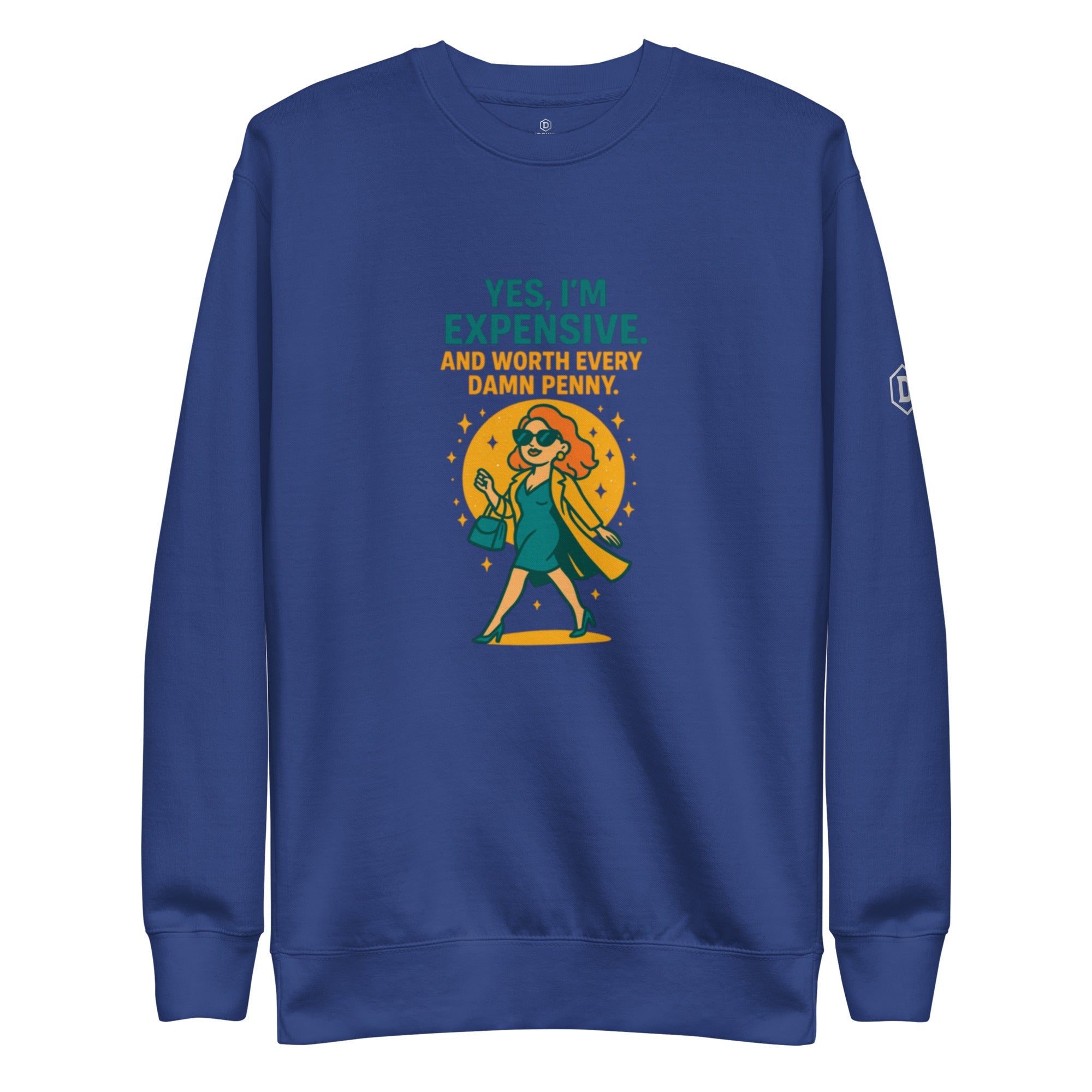 DROXXY – Worth Every Damn Penny Sweatshirt | | DROXXY