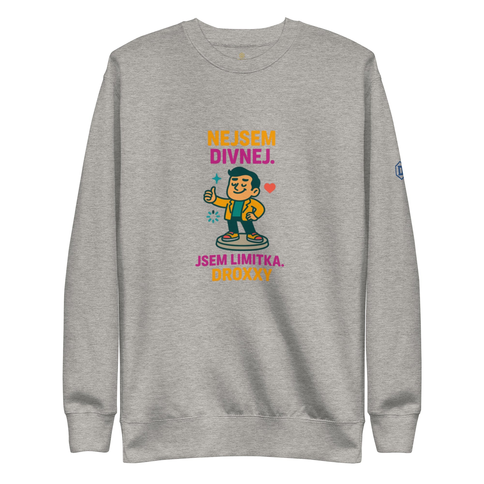 DROXXY Crewneck „Limitka v akci“ – Sebevědomí bez kapuce | | DROXXY
