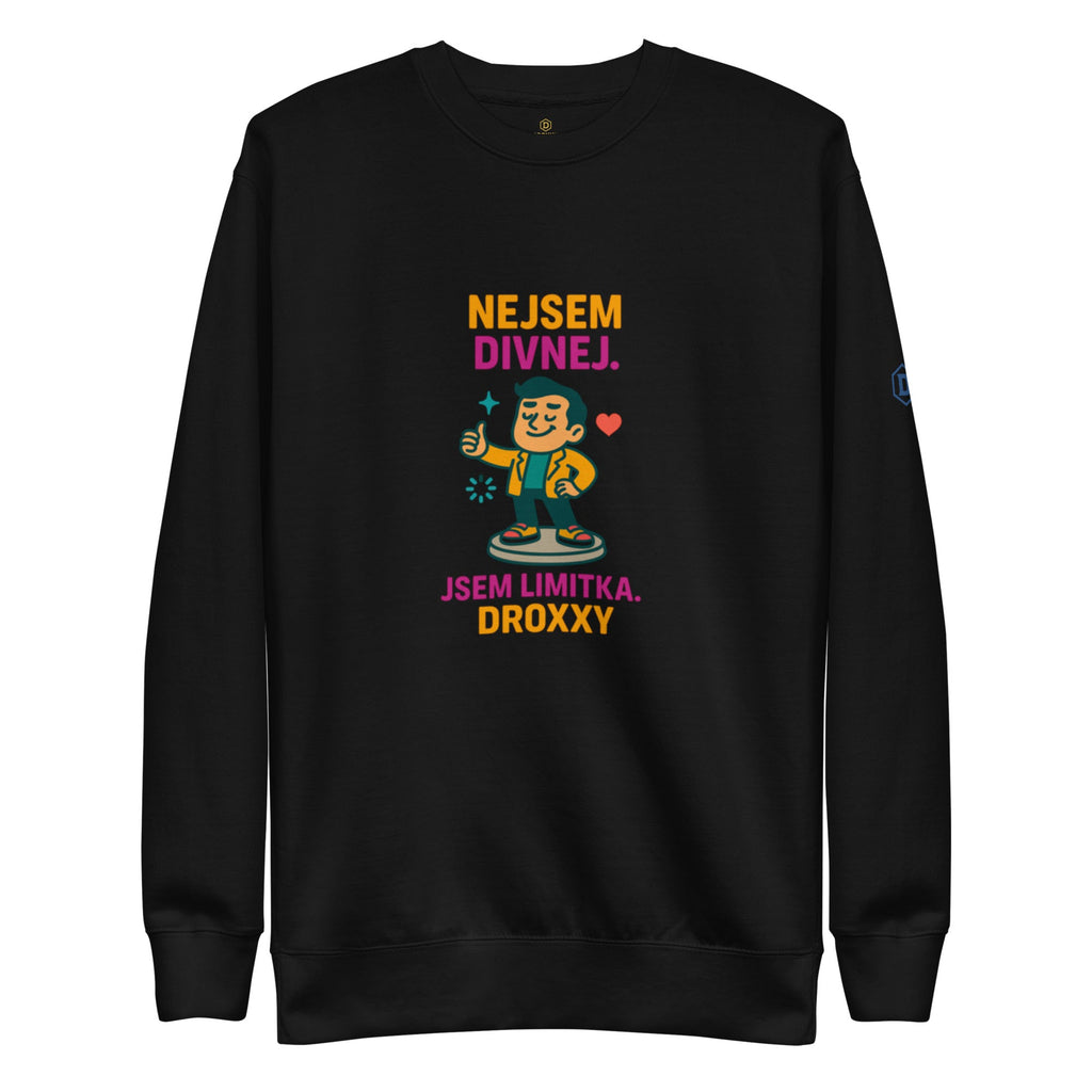 DROXXY Crewneck „Limitka v akci“ – Sebevědomí bez kapuce | | DROXXY