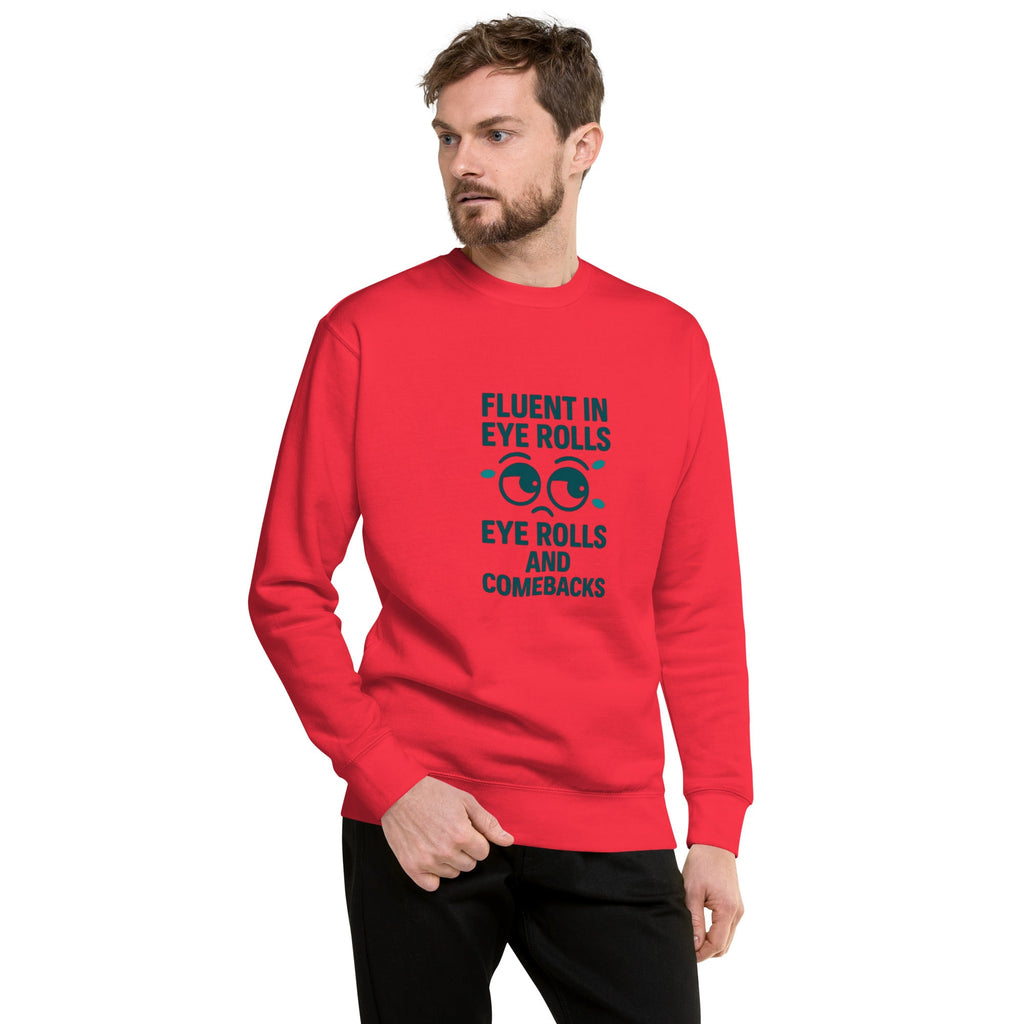 DROXXY – Fluent in Eye Rolls Sweatshirt | | DROXXY
