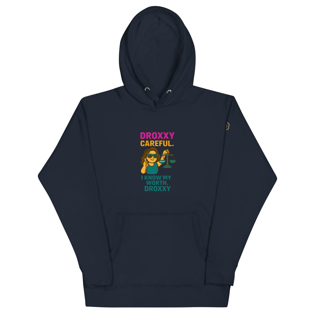 DROXXY – I Know My Worth Hoodie | | DROXXY