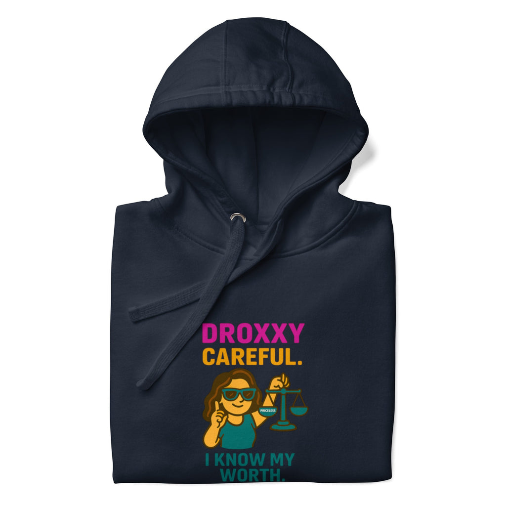 DROXXY – I Know My Worth Hoodie | | DROXXY