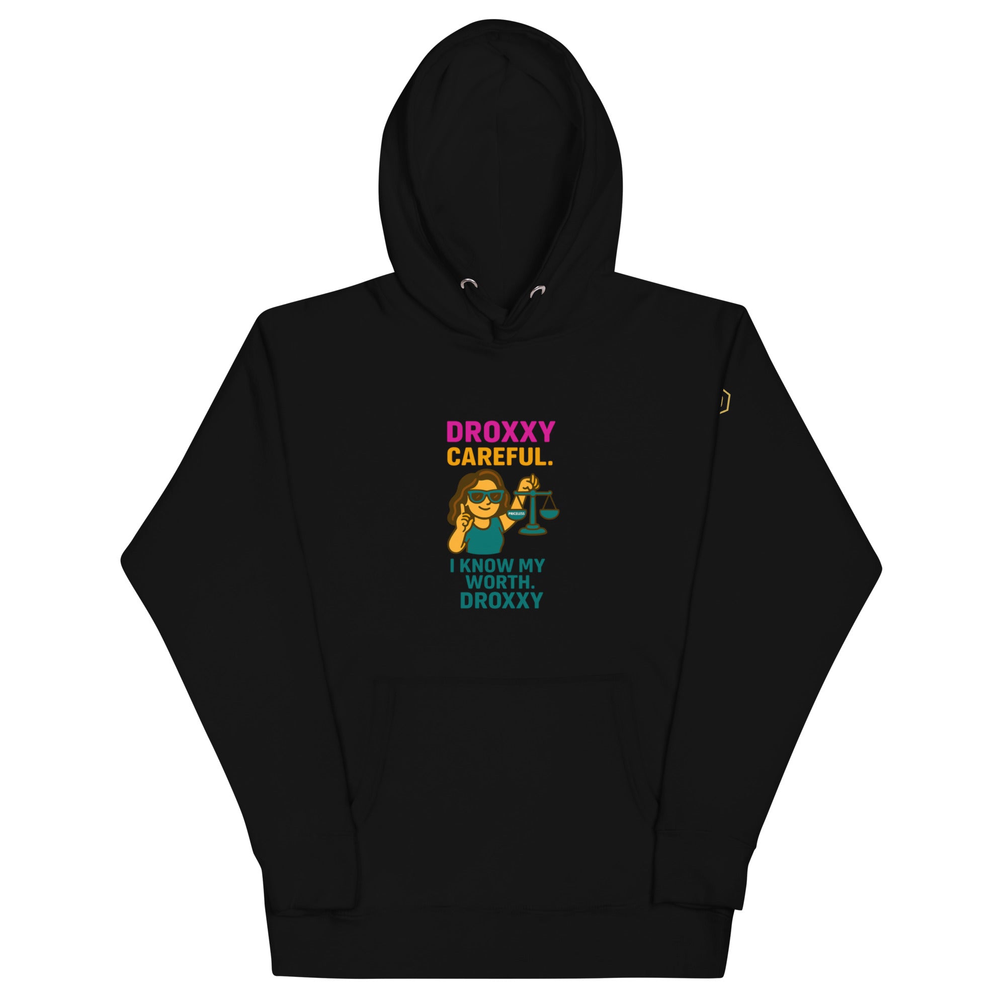 DROXXY – I Know My Worth Hoodie | | DROXXY