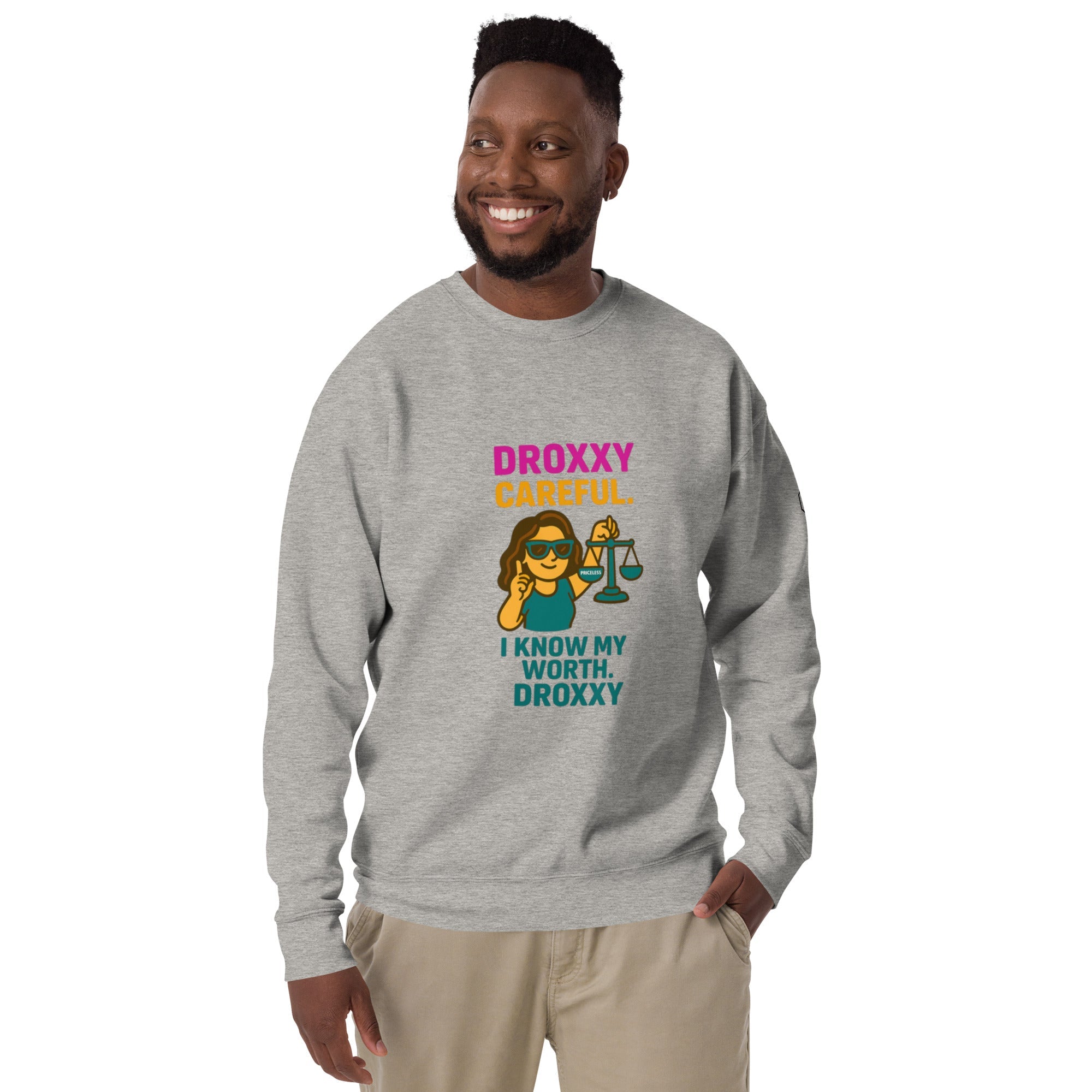 DROXXY – I Know My Worth Sweatshirt | | DROXXY