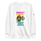 DROXXY – I Know My Worth Sweatshirt | | DROXXY