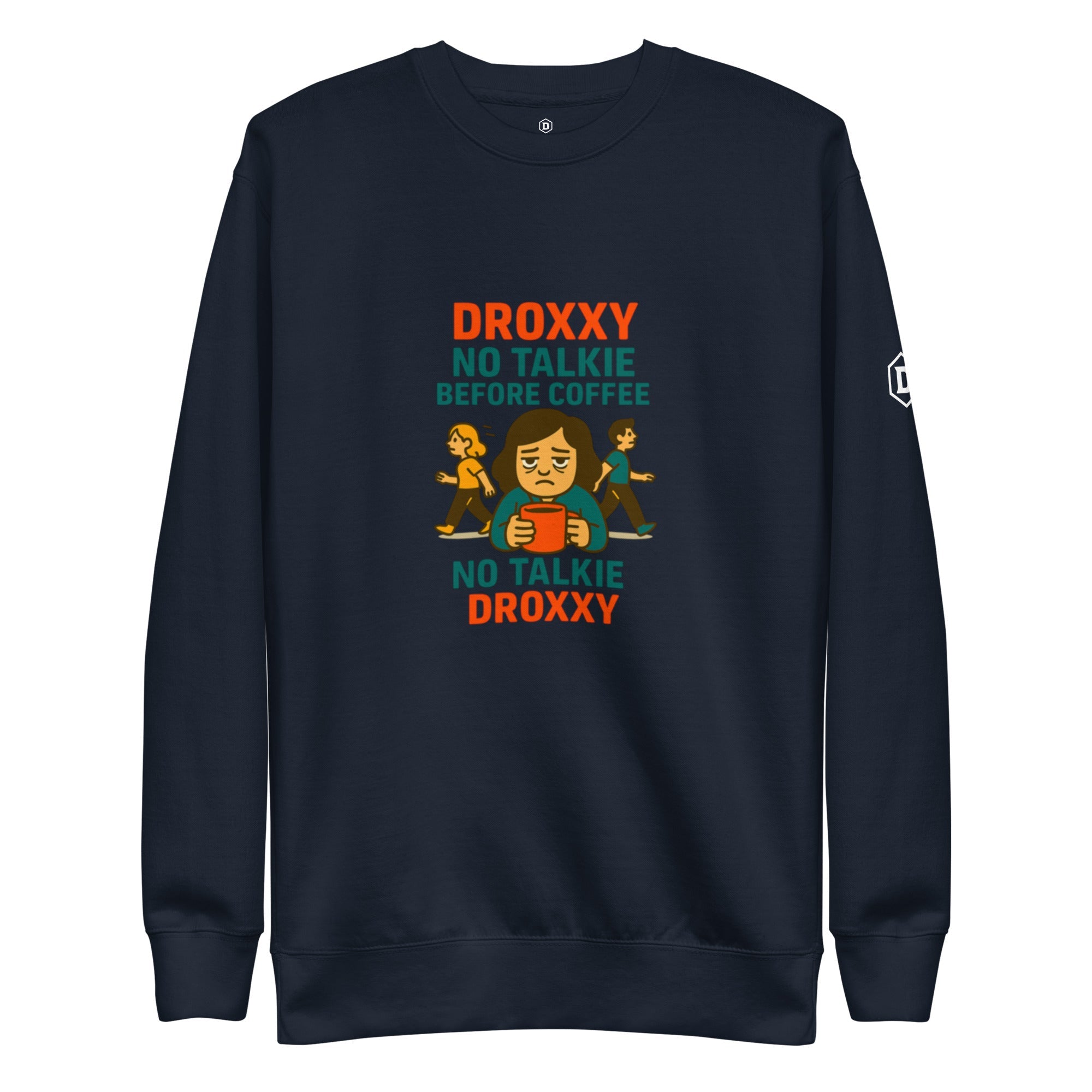 DROXXY mikina – No Talkie Before Coffee | | DROXXY