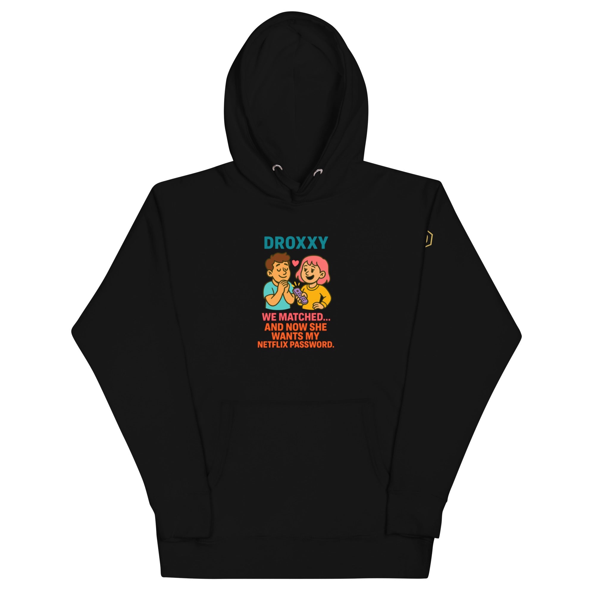 DROXXY – Netflix Password Hoodie | | DROXXY