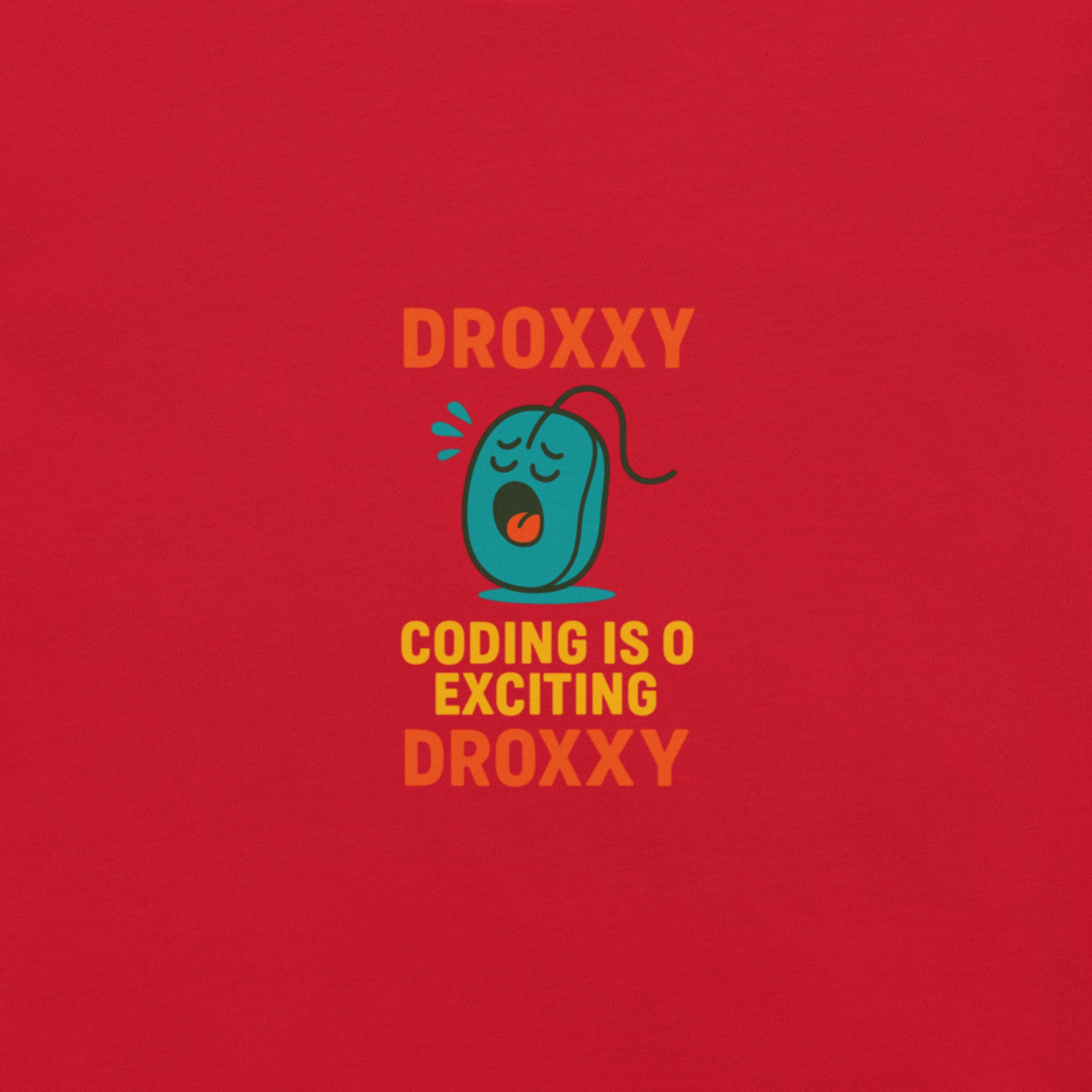 DROXXY tričko – Coding Is So Exciting | | DROXXY