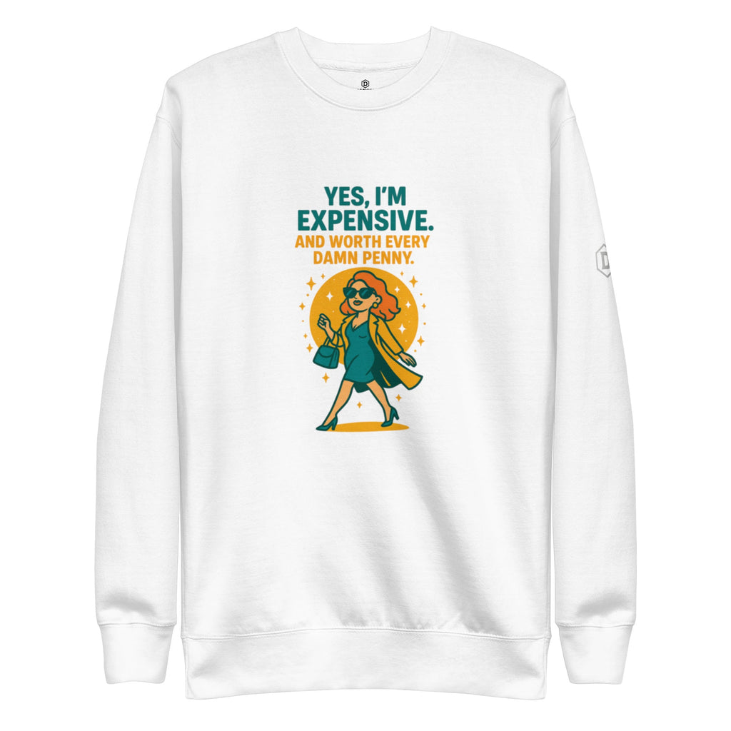 DROXXY – Worth Every Damn Penny Sweatshirt | | DROXXY